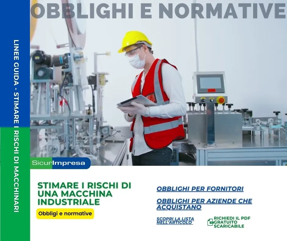 Come stimare i rischi di una macchina industriale?
