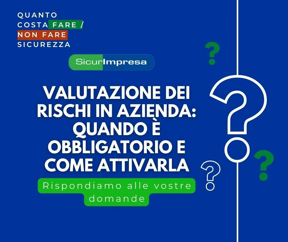 Valutazione dei rischi in azienda
