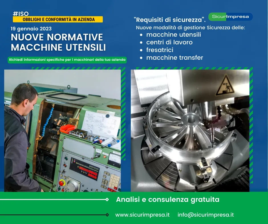 Novità normative per la Sicurezza delle macchine utensili