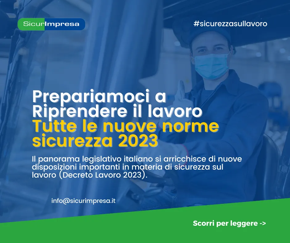 IL DECRETO LAVORO  E TUTTE LE NOVITÀ IN MATERIA DI SICUREZZA 2023