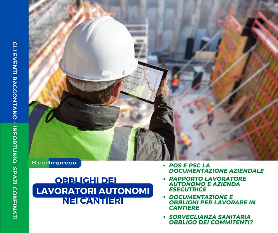 Gli obblighi dei lavoratori autonomi nei cantieri