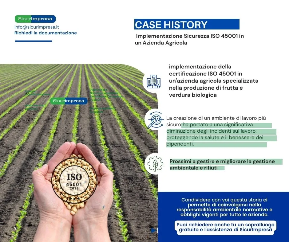 Case History: Implementazione Sicurezza ISO 45001 in un’Azienda Agricola