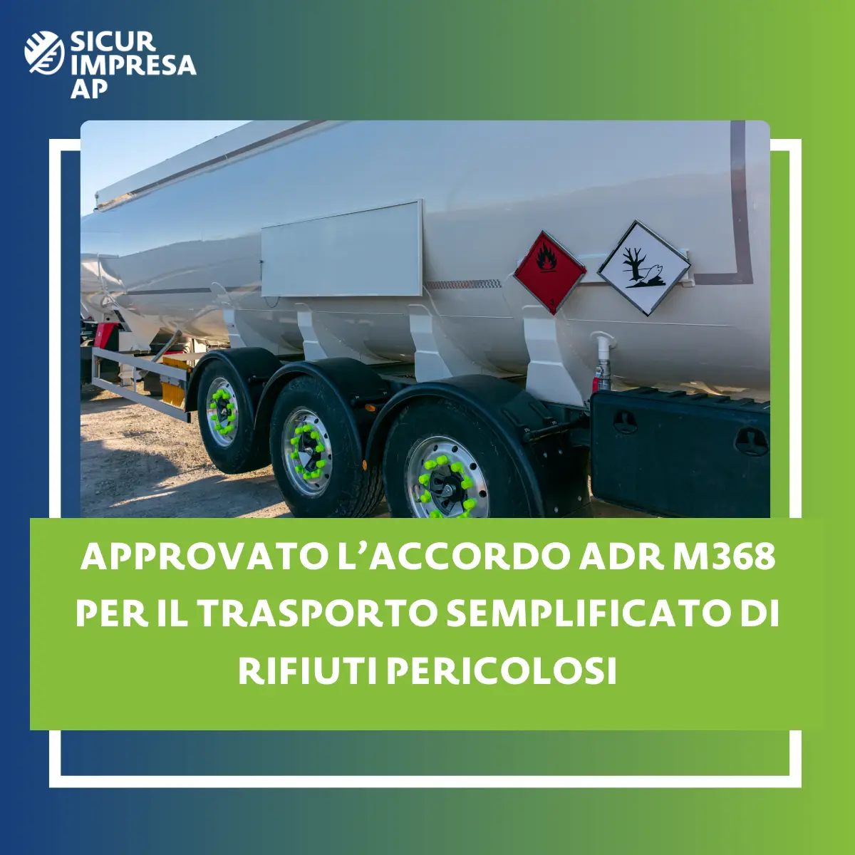 Approvato l’Accordo ADR M368 per il trasporto semplificato di rifiuti pericolosi